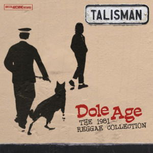 Cover for The Talisman · Dole Age (CD) (2011)