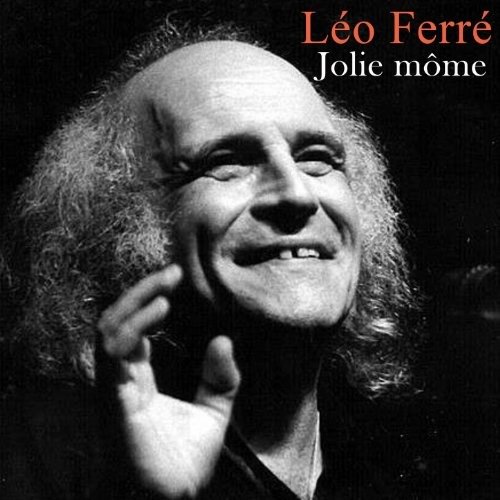 Jolie Mome - Leo Ferre - Muziek - GOHIT REC. - 5055035117327 - 2 juni 2014