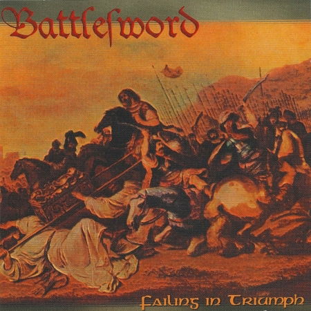 Cover for Battlesword · Failing In Triumph (CD)