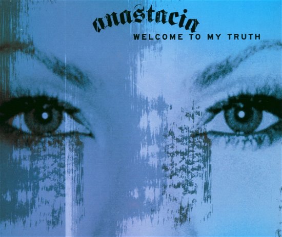 Cover for Anastacia · Welcome to My Truth (SCD) (2004)