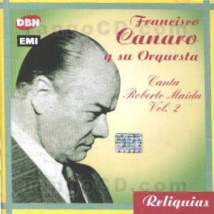Canta Roberto Maida 2 - Francisco Canaro - Musik - TARGET - 5099923539327 - 2005