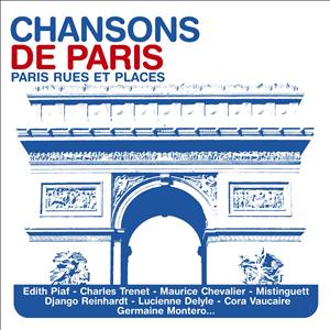 Cover for Chansons De Paris · Chansons de Paris: rues et places (CD)