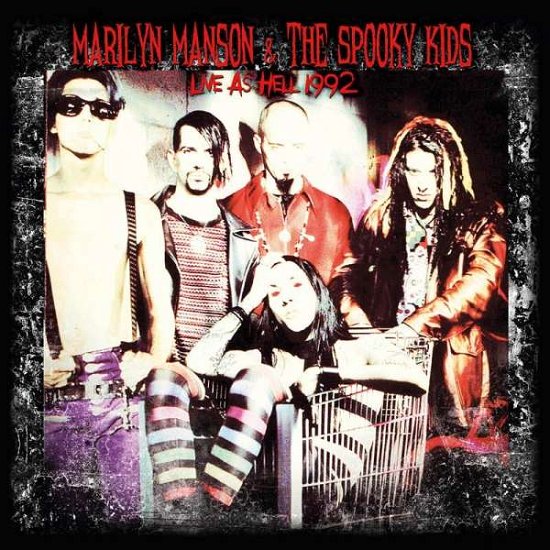 Cover for Marilyn Manson · Live As Hell 1992 (LP) (2017)