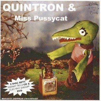 Cover for Quintron · Quintron And Miss Pussycat - Swamp Tech - Electric Swamp (CD)