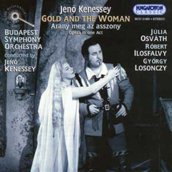 Gold & the Woman - Kenessey / Osvath / Ilosfalvy / Losonczy - Musiikki - HUNGAROTON - 5991813198327 - tiistai 25. syyskuuta 2001