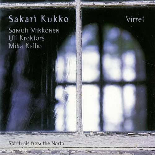 Sakari Kukko · Virret (CD) (2011)