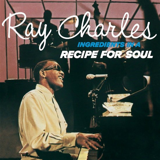 Ingredients In A Recipe For Soul - Ray Charles - Música - HONEYPIE - 7427244912327 - 26 de novembro de 2021