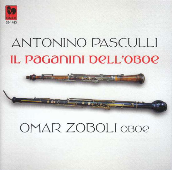 Cover for Omar Zoboli · Antonino Pasculli Il Paganini Dell'oboe (CD) (2017)