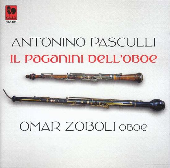 Cover for Omar Zoboli · Antonino Pasculli Il Paganini Dell\'oboe (CD) (2017)