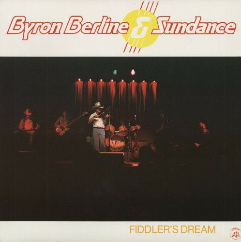Cover for Berline, Byron &amp; Sundance · Fiddler's Dream (CD) (2022)