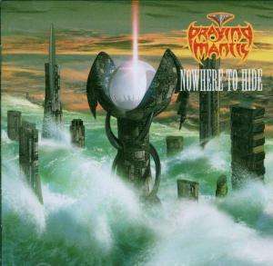 Nowhere to Hide - Praying Mantis - Musik - FRONTIERS - 8024391007327 - 23. Oktober 2000