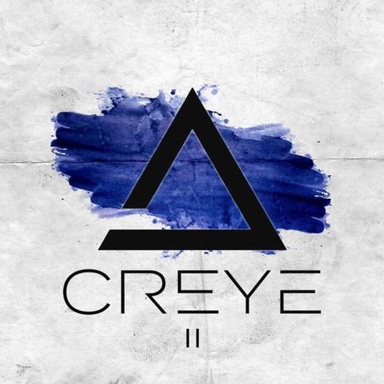 Cover for Creye · II (CD) (2021)