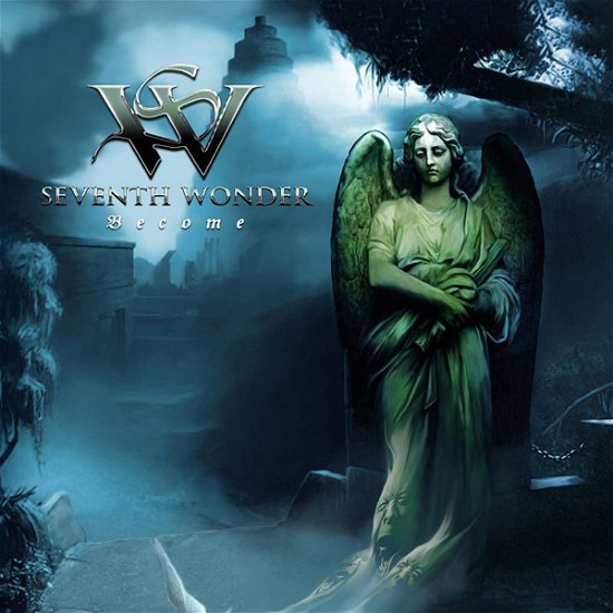 Cover for Seventh Wonder · Become (CD) [Reissue edition] (2023)