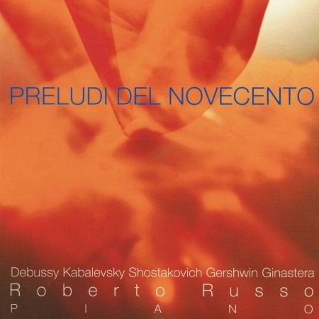 Cover for Debussy / Russo · Preludi Del Novecento / Roberto Russo (CD) (2017)