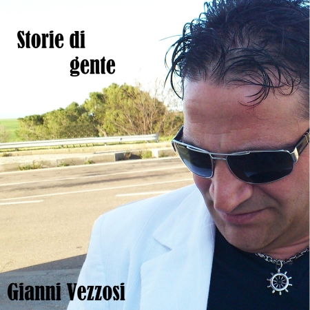 Cover for Gianni Vezzosi · Storie Di Gente (CD)