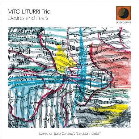 Cover for Vito Trio Liturri · Desires &amp; Fears (CD) (2022)