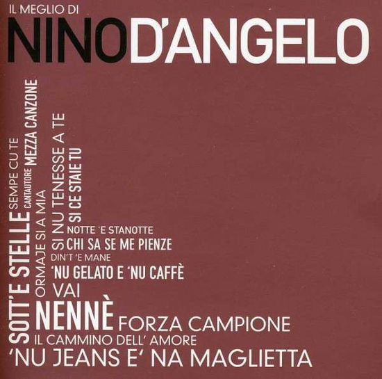 Cover for D'Angelo Nino · Il Meglio Di Nino D'Angelo (CD) (2013)