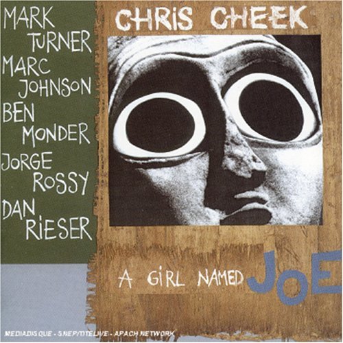 A Girl Named Joe - Chris Cheek - Musikk - FRESH SOUND - 8427328420327 - 23. februar 1998