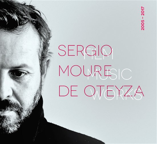 Cover for Sergio Moure De Otayza · Film Music Works 2005-2017 (CD) (2019)