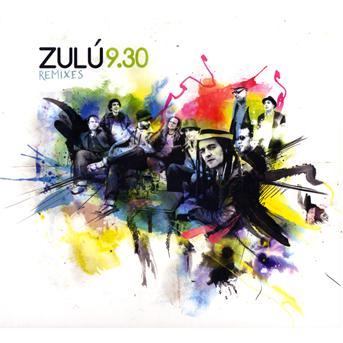 Cover for Zulu 9.30 · Remixes CD (CD) (2010)