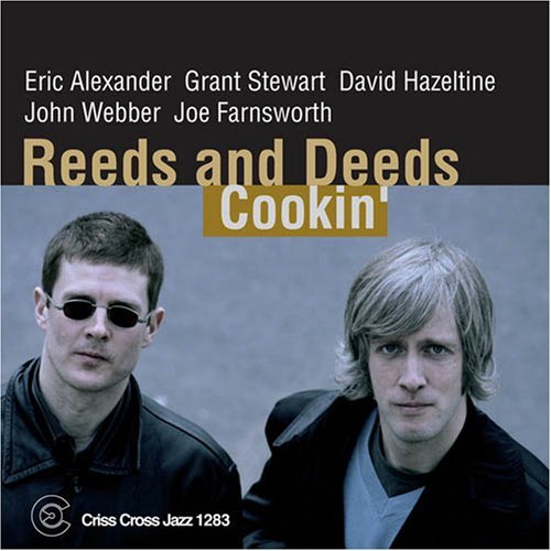 Cover for Reeds &amp; Deeds · Cookin' (CD) (2014)