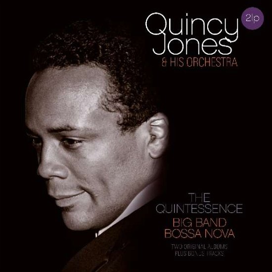 Quintessence / Big Band Bossa Nova - Jones,quincy & Orchestra - Música - VINYL PASSION - 8719039003327 - 13 de abril de 2018
