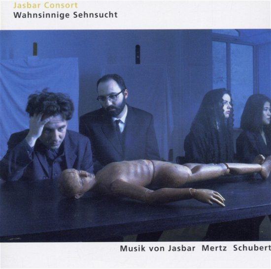 Cover for Jasbar Consort · Wahnsinnige Sehnsucht (CD) (2001)