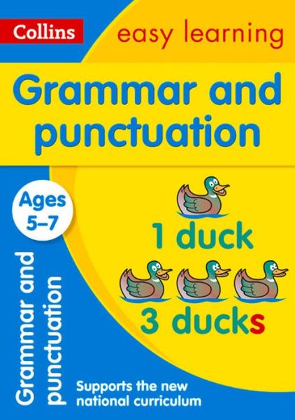 Cover for Collins Easy Learning · Grammar and Punctuation Ages 5-7: Ideal for Home Learning - Collins Easy Learning KS1 (Paperback Book) [New edition] (2015)