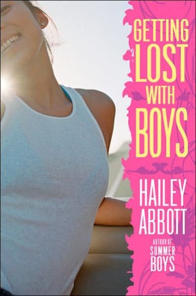 Cover for Hailey Abbott · Getting Lost with Boys (Taschenbuch) [First edition] (2006)