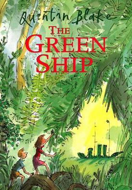 Cover for Quentin Blake · The Green Ship (Paperback Bog) (2000)