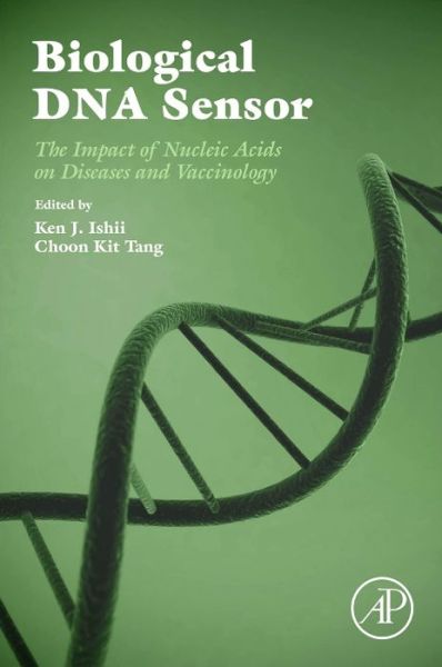 Cover for Ken Ishii · Biological DNA Sensor: The Impact of Nucleic Acids on Diseases and Vaccinology (Gebundenes Buch) (2013)