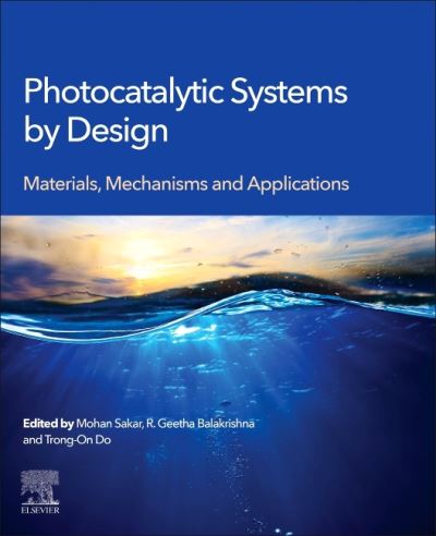 Cover for Photocatalytic Systems by Design: Materials, Mechanisms and Applications (Paperback Book) (2021)