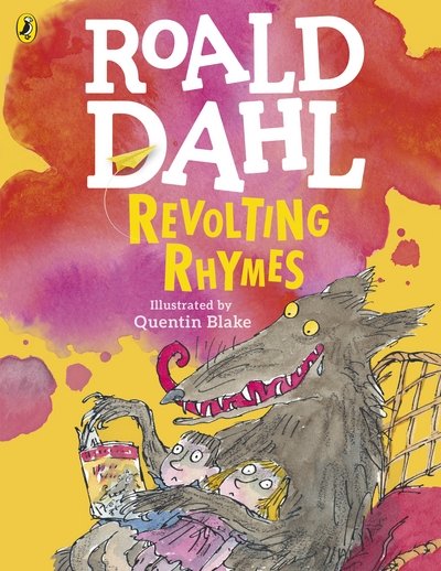 Roald Dahl · Revolting Rhymes (Paperback Book) [Colour edition] (2016)
