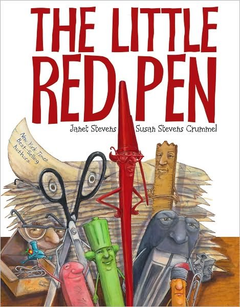 Cover for Janet Stevens · The Little Red Pen (Hardcover Book) (2011)