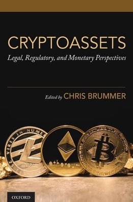 Cover for Cryptoassets: Legal, Regulatory, and Monetary Perspectives (Paperback Book) (2019)