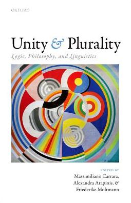 Cover for Massimilian Carrara · Unity and Plurality: Logic, Philosophy, and Linguistics (Hardcover Book) (2016)