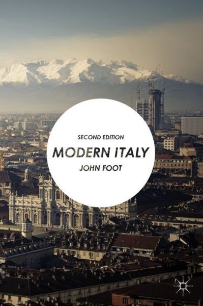 Cover for John Foot · Modern Italy (Hardcover Book) [2nd ed. 2014 edition] (2014)