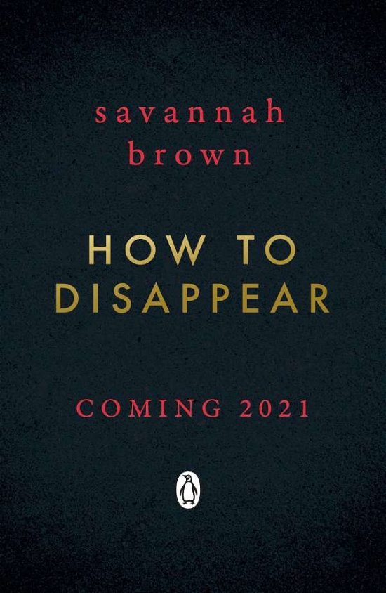 Cover for Savannah Brown · The Things We Don't See (Paperback Bog) (2021)