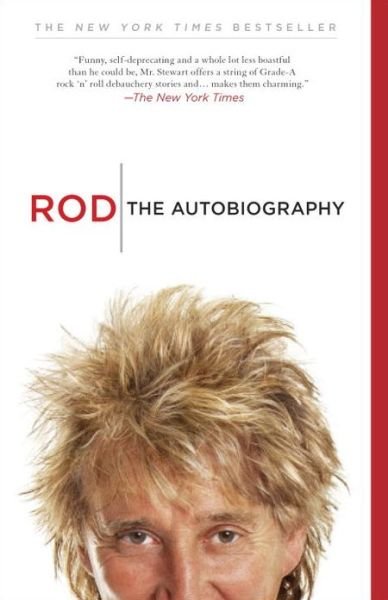Cover for Rod Stewart · Rod: the Autobiography (Paperback Book) [Reprint edition] (2013)