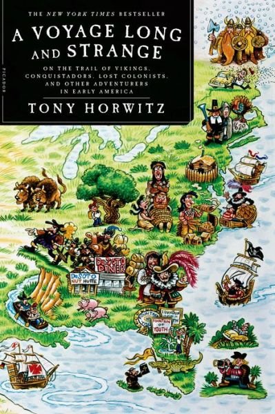 Cover for Tony Horwitz · A Voyage Long and Strange: On the Trail of Vikings, Conquistadors, Lost Colonists, and Other Adventurers in Early America (Taschenbuch) [Reprint edition] (2009)