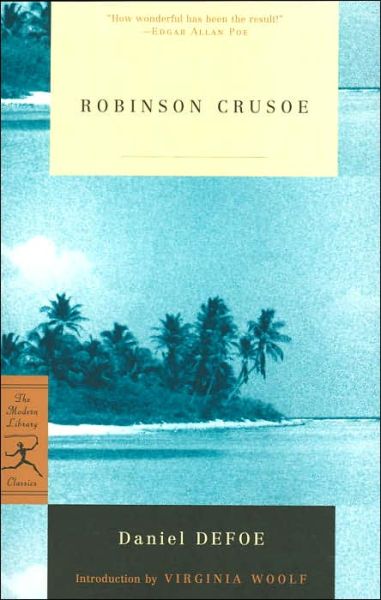 Robinson Crusoe - Modern Library Classics - Daniel Defoe - Books - Random House USA Inc - 9780375757327 - June 12, 2001