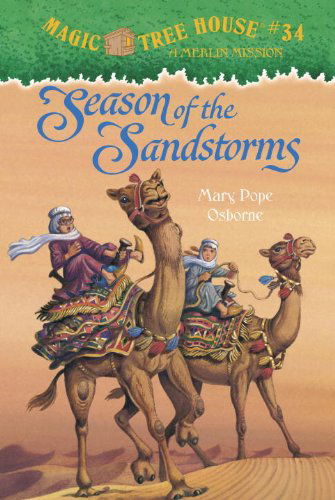 Cover for Mary Pope Osborne · Season of the Sandstorms - Magic Tree House Merlin Mission (Paperback Book) [First edition] (2006)