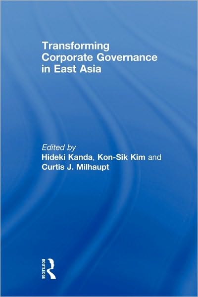 Cover for Hideki Kanda · Transforming Corporate Governance in East Asia (Paperback Book) (2009)