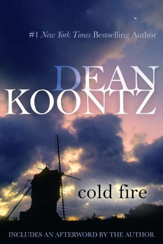 Cold Fire - Dean Koontz - Livros - Berkley Trade - 9780425247327 - 5 de junho de 2012