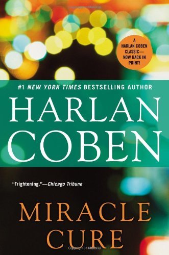 Cover for Harlan Coben · Miracle Cure (Paperback Book) [Reprint edition] (2013)