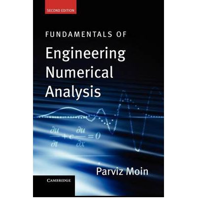 Cover for Parviz Moin · Fundamentals of Engineering Numerical Analysis (Hardcover bog) [2 Revised edition] (2010)