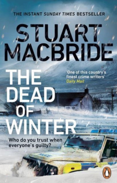 Cover for Stuart MacBride · The Dead of Winter: The chilling new thriller from the No. 1 Sunday Times bestselling author of the Logan McRae series (Taschenbuch) (2023)