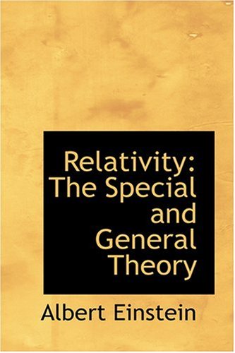 Relativity: the Special and General Theory - Albert Einstein - Books - BiblioLife - 9780554369327 - August 18, 2008