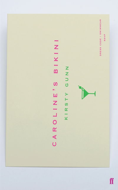 Cover for Kirsty Gunn · Caroline's Bikini (Hardcover Book) [Main edition] (2018)