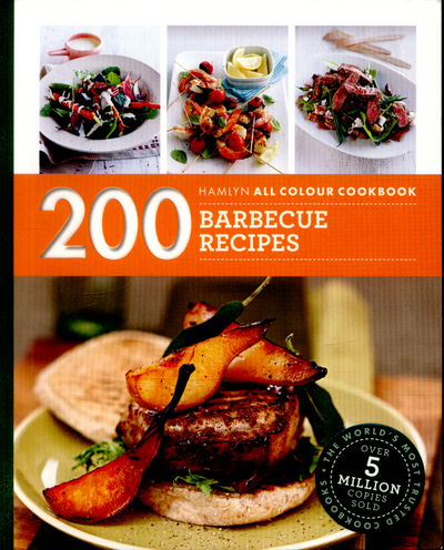 Cover for Louise Pickford · Hamlyn All Colour Cookery: 200 Barbecue Recipes: Hamlyn All Colour Cookbook - Hamlyn All Colour Cookery (Paperback Book) (2016)